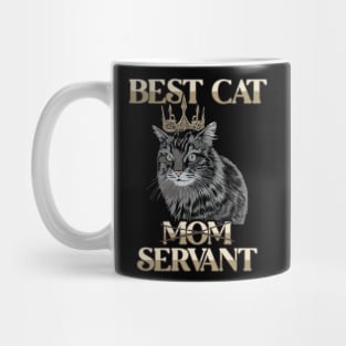 Best Cat Mom Servant Cat Daddy Cat Mom Cat Lovers Funny Cat Mug